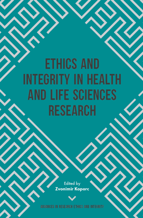 Cover image for book Ethics and Integrity in Health and Life Sciences Research