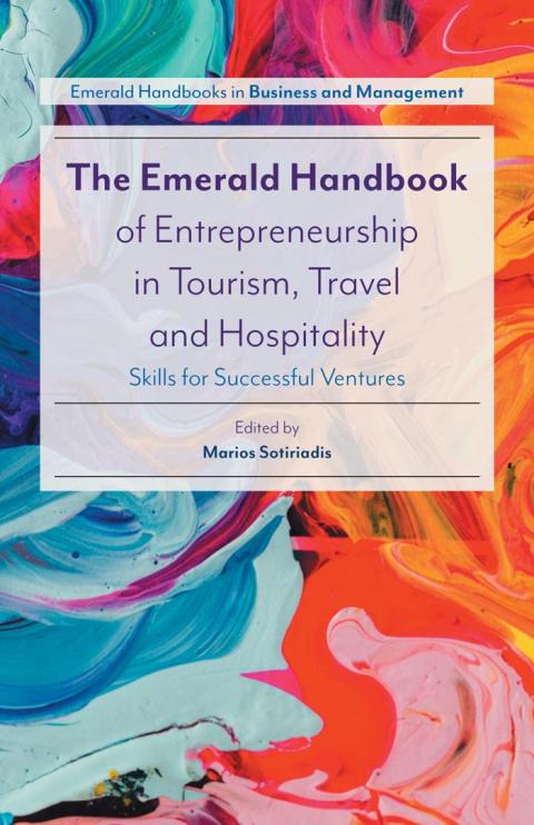 Cover image for book The Emerald Handbook of Entrepreneurship in Tourism, Travel and Hospitality