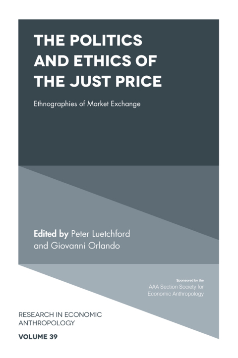 Cover image for book The Politics and Ethics of the Just Price