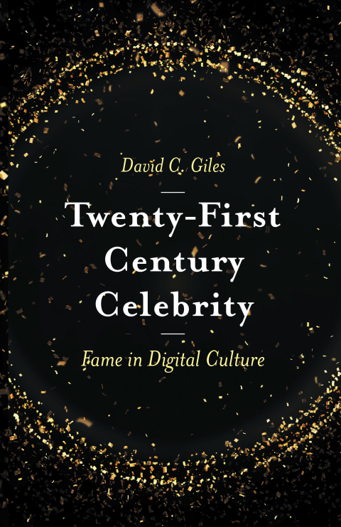 Cover image for book Twenty-First Century Celebrity