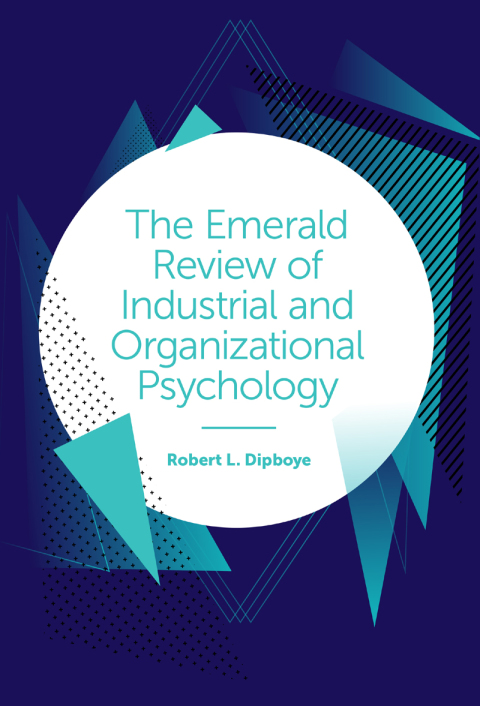 Cover image for book The Emerald Review of Industrial and Organizational Psychology