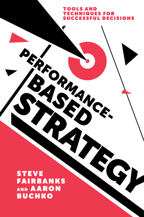 Cover image for book Performance-Based Strategy