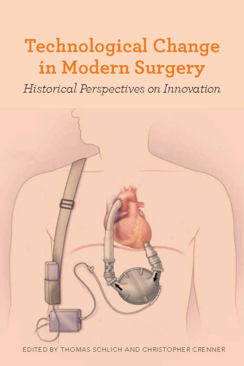Cover image for book Technological Change in Modern Surgery