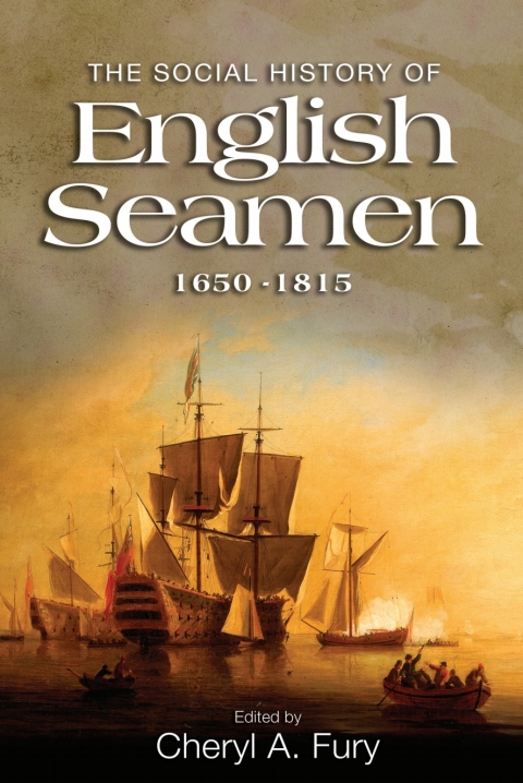 Cover image for book The Social History of English Seamen, 1650-1815