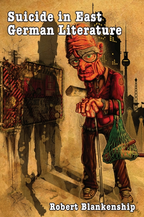 Cover image for book Suicide in East German Literature