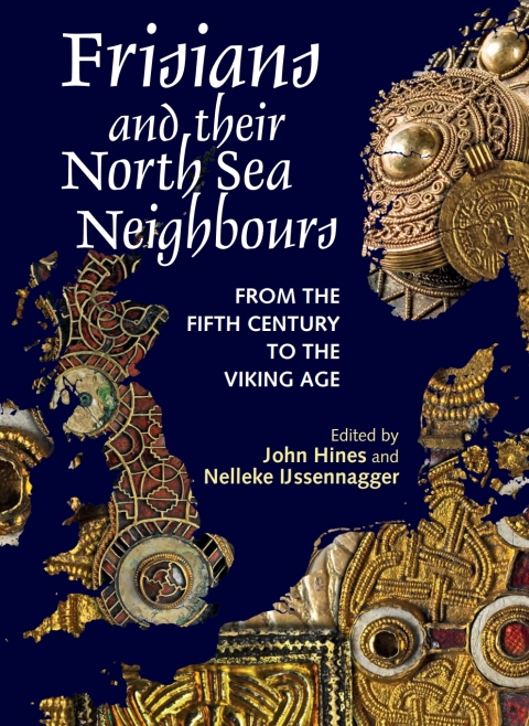 Cover image for book Frisians and their North Sea Neighbours