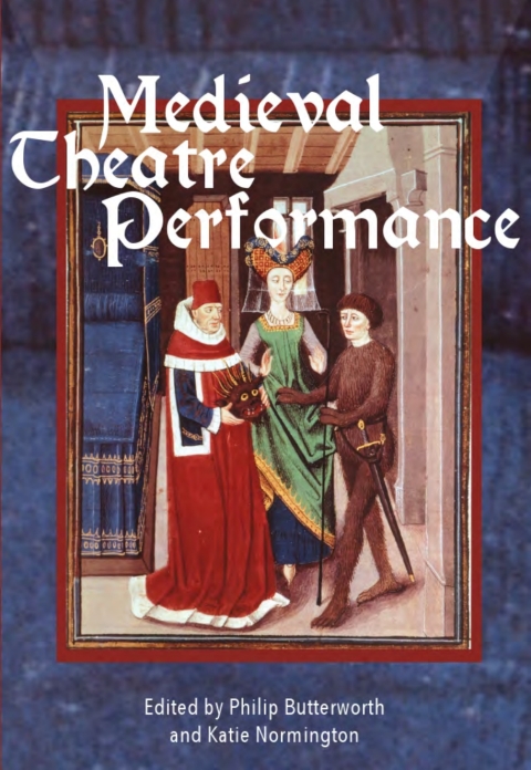 Medieval Theatre Performance 