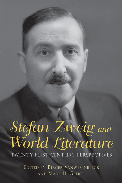 Cover image for book Stefan Zweig and World Literature