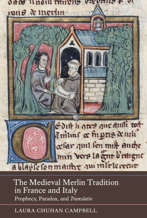 Cover image for book The Medieval Merlin Tradition in France and Italy