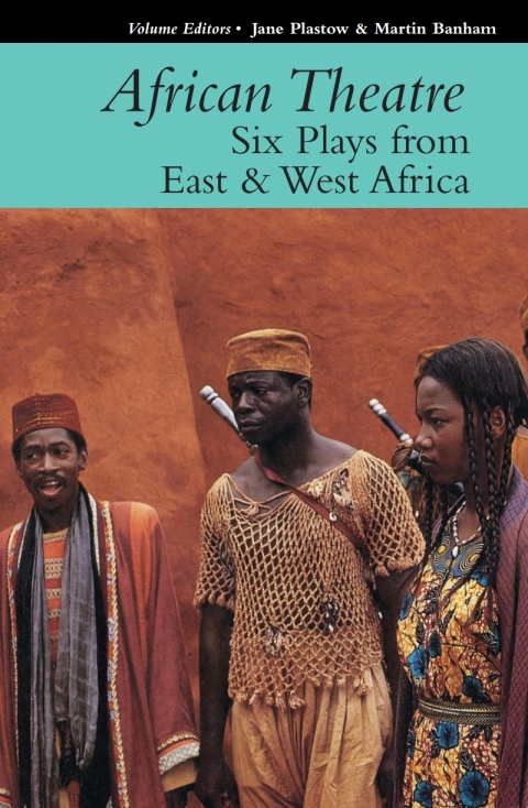 African Theatre 16: Six Plays from East \u0026amp; West Africa 