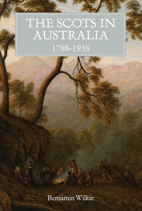 Cover image for book The Scots in Australia, 1788-1938