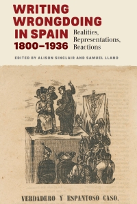 Cover image: Writing Wrongdoing in Spain, 1800-1936 1st edition 9781855663244