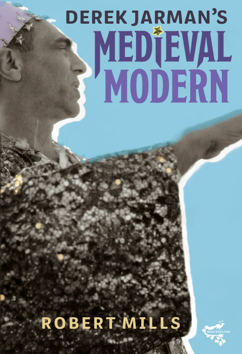 Cover image for book Derek Jarman's Medieval Modern