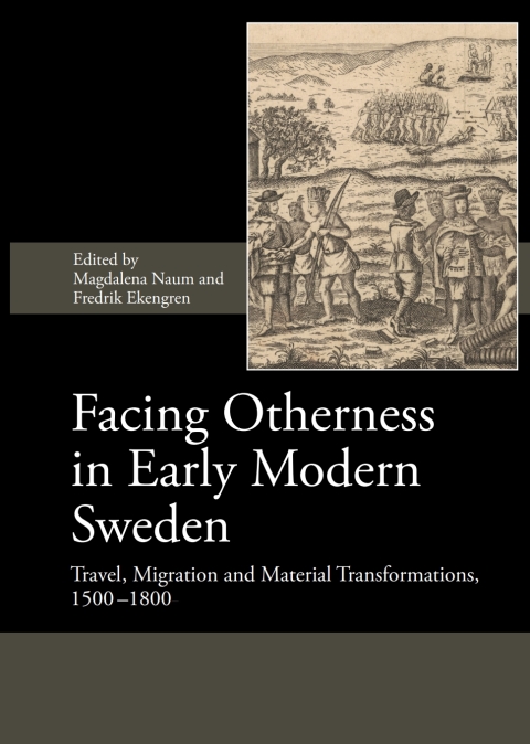 Cover image for book Facing Otherness in Early Modern Sweden