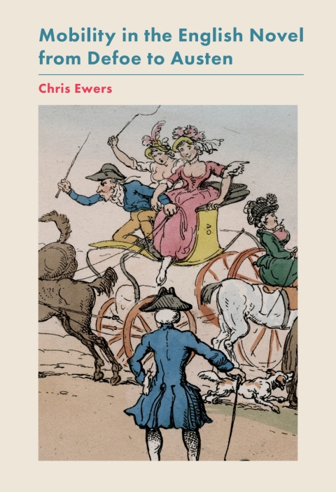 Cover image for book Mobility in the English Novel from Defoe to Austen