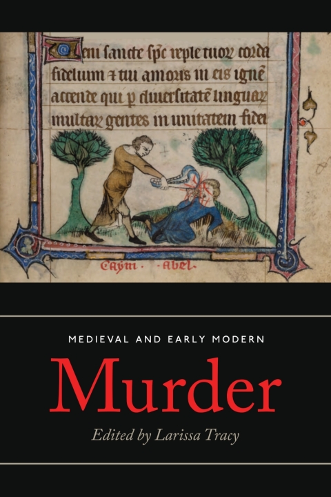 Cover image for book Medieval and Early Modern Murder