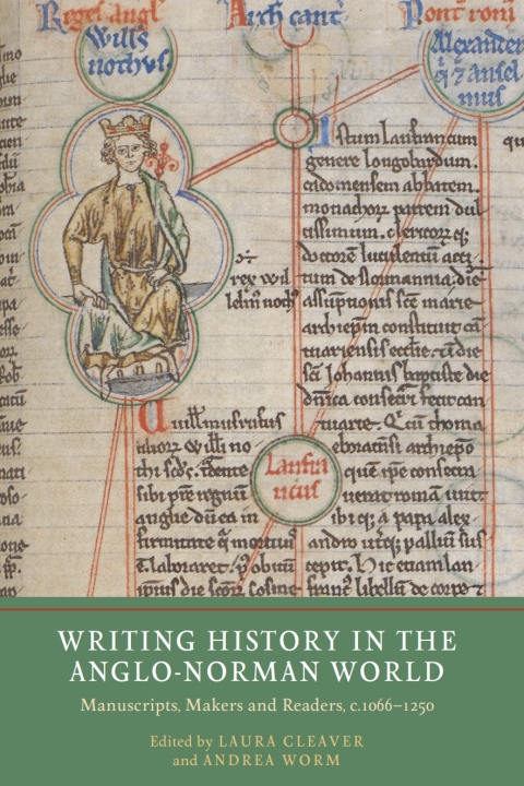 Cover image for book Writing History in the Anglo-Norman World