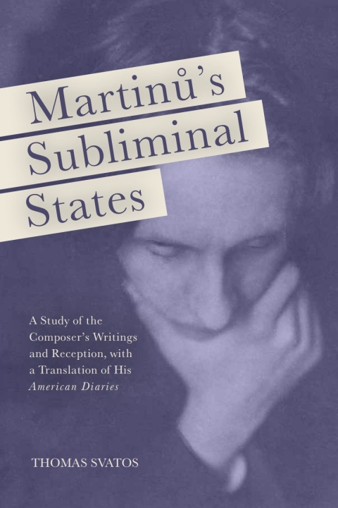 Cover image for book Martinu's Subliminal States