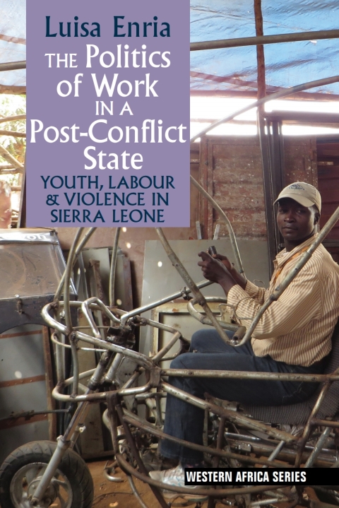 Cover image for book The Politics of Work in a Post-Conflict State
