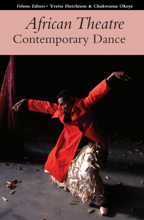 Cover image for book African Theatre 17: Contemporary Dance