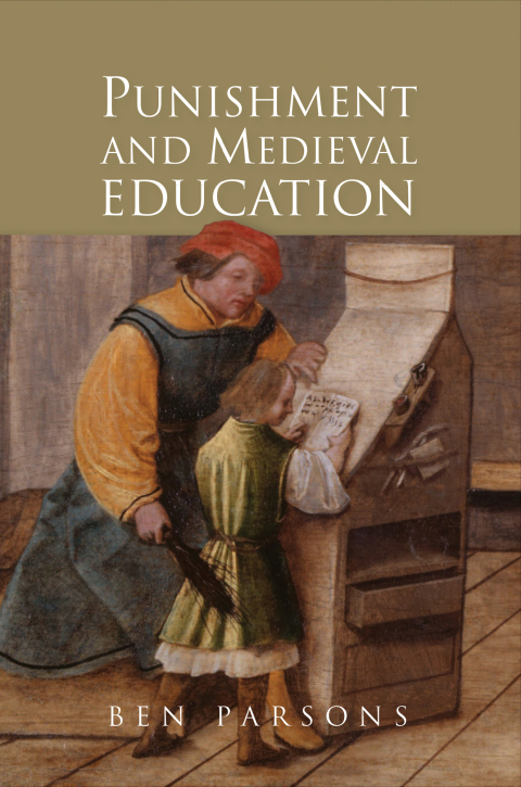 Cover image for book Punishment and Medieval Education