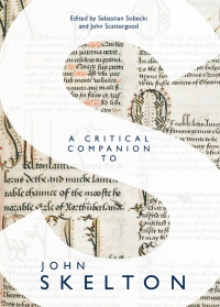 Titelbild: A Critical Companion to John Skelton 1st edition 9781843845133