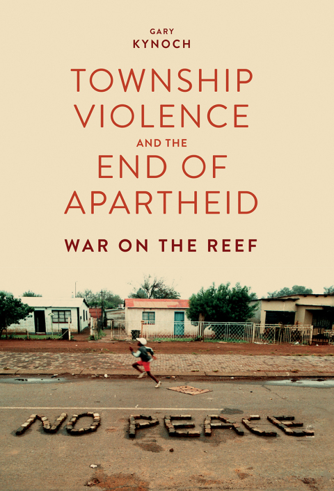 Cover image for book Township Violence and the End of Apartheid