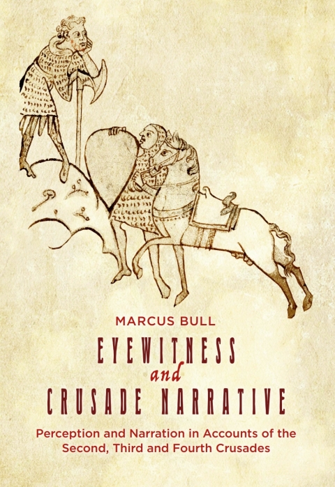 Cover image for book Eyewitness and Crusade Narrative