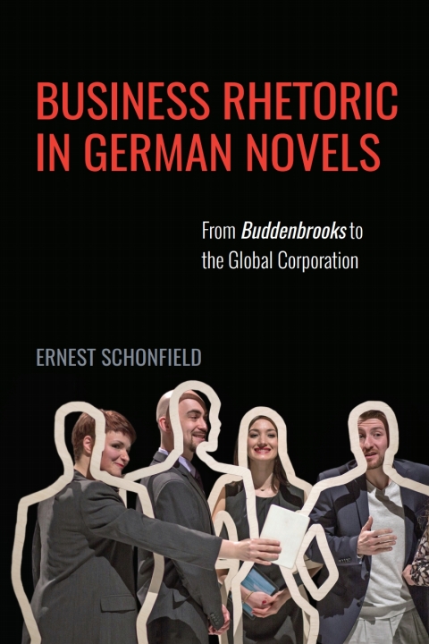 Cover image for book Business Rhetoric in German Novels