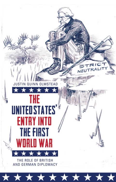 Cover image for book The United States' Entry into the First World War