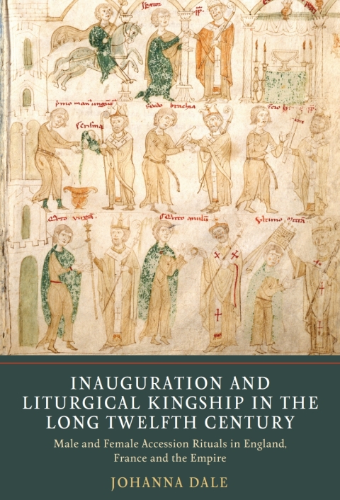 Cover image for book Inauguration and Liturgical Kingship in the Long Twelfth Century