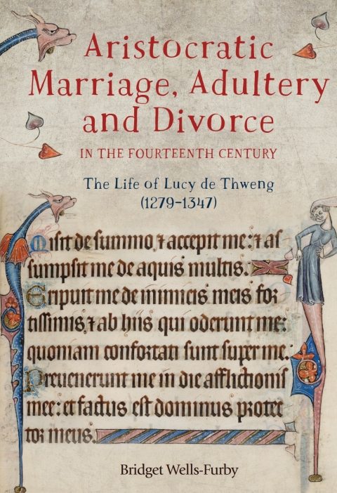 Cover image for book Aristocratic Marriage, Adultery and Divorce in the Fourteenth Century
