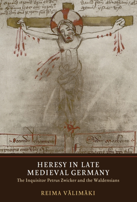 Cover image for book Heresy in Late Medieval Germany