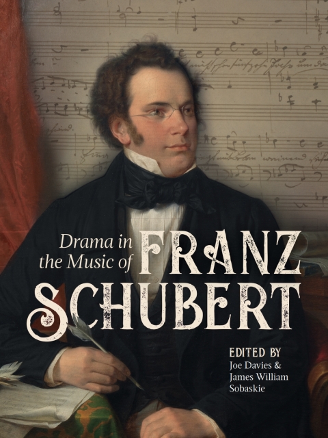 Cover image for book Drama in the Music of Franz Schubert