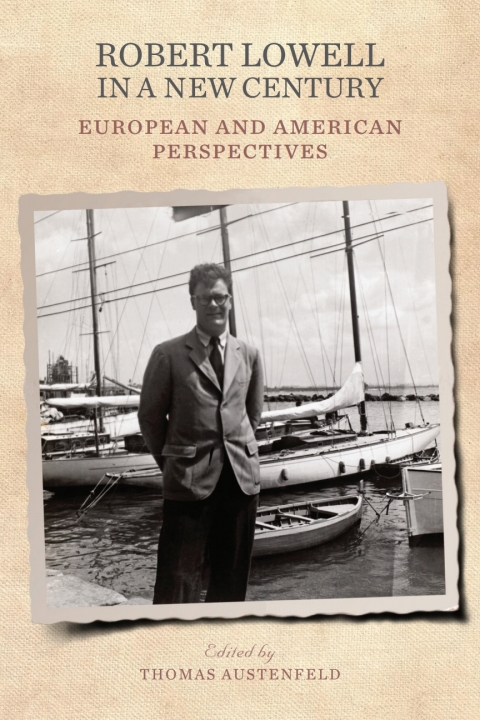 Cover image for book Robert Lowell in a New Century