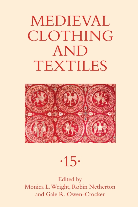 Cover image for book Medieval Clothing and Textiles 15