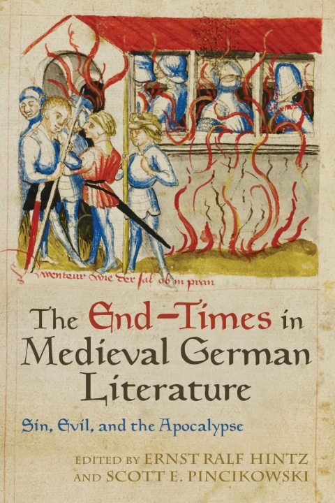 Cover image for book The End-Times in Medieval German Literature