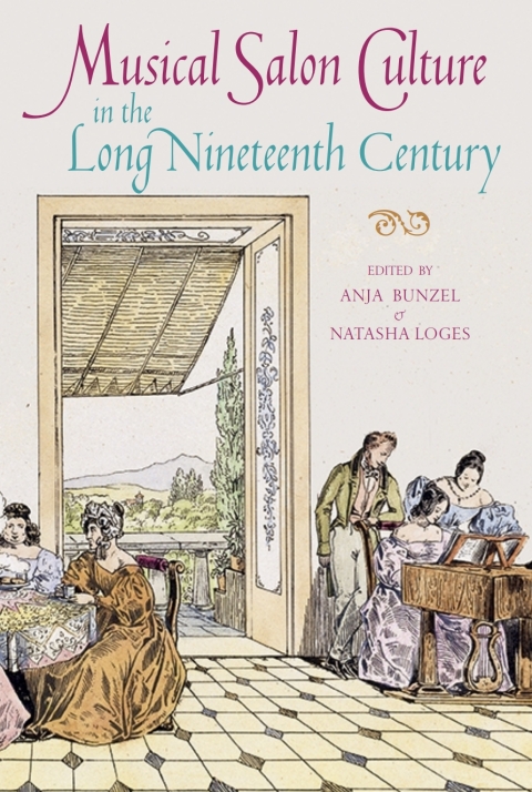 Cover image for book Musical Salon Culture in the Long Nineteenth Century
