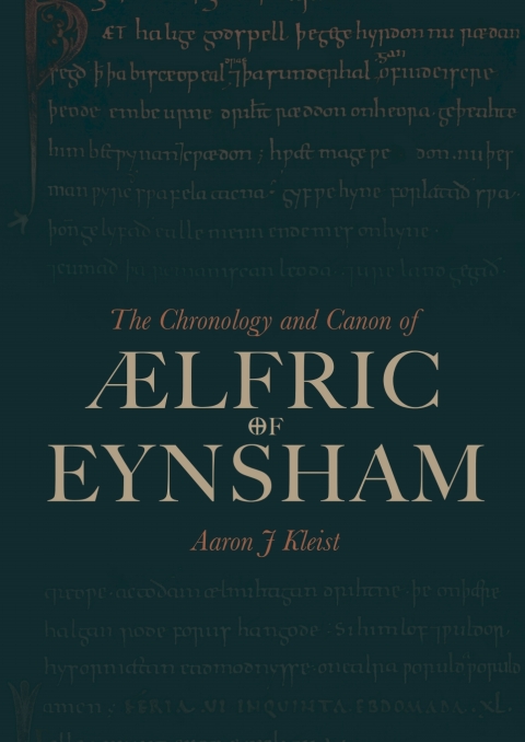 The Chronology and Canon of Ãlfric of Eynsham 