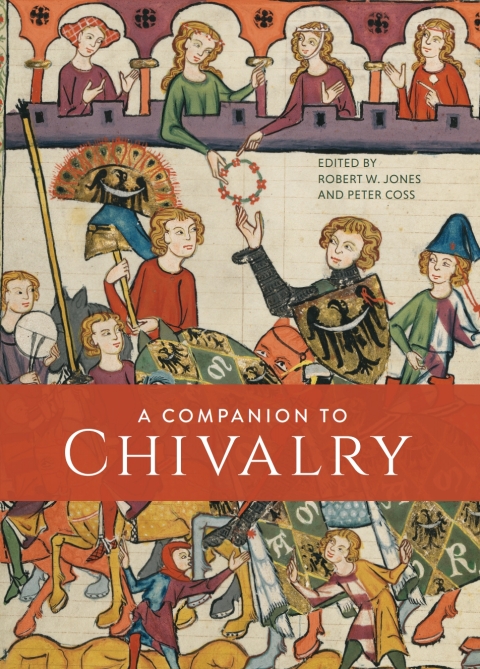 A Companion to Chivalry 