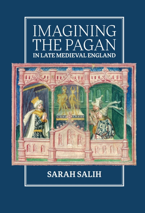 Cover image for book Imagining the Pagan in Late Medieval England