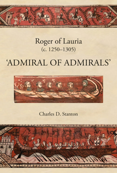 Cover image for book Roger of Lauria (c.1250-1305)