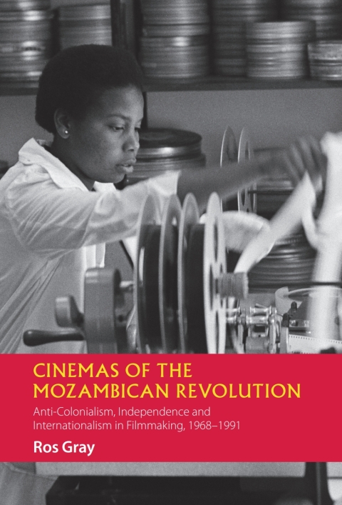 Cover image for book Cinemas of the Mozambican Revolution