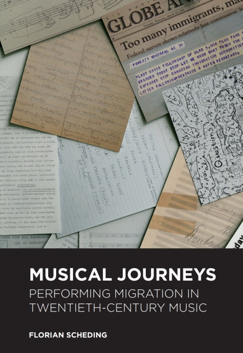 Cover image for book Musical Journeys: Performing Migration in Twentieth-Century Music