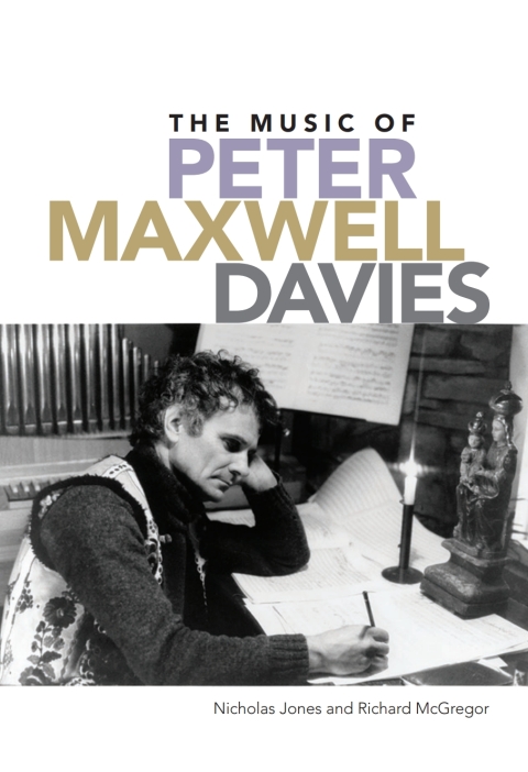Cover image for book The Music of Peter Maxwell Davies
