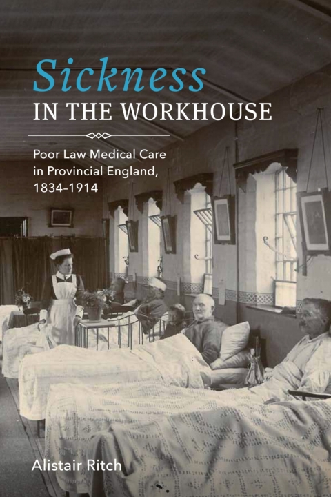 Cover image for book Sickness in the Workhouse