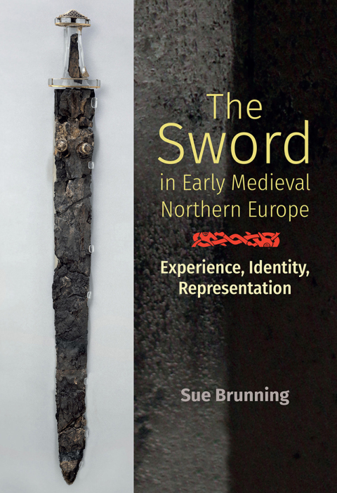 Cover image for book The Sword in Early Medieval Northern Europe