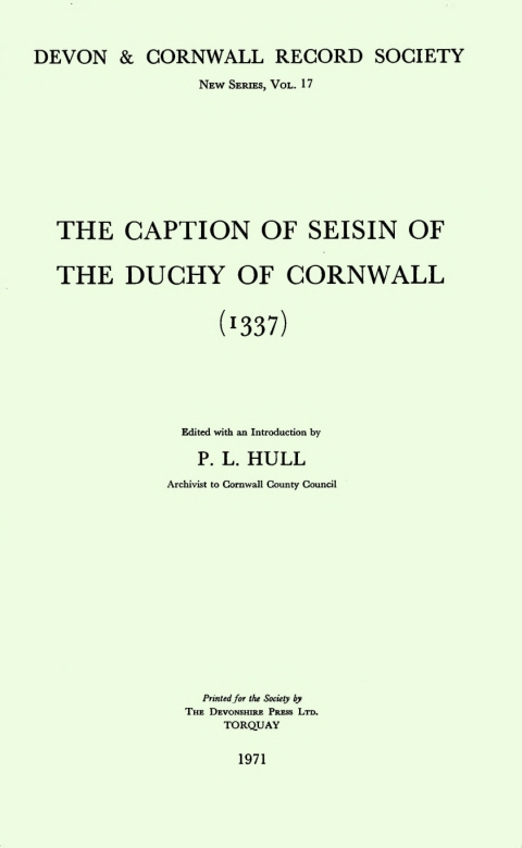 Cover image for book The Caption of Seisin of the Duchy of Cornwall 1337