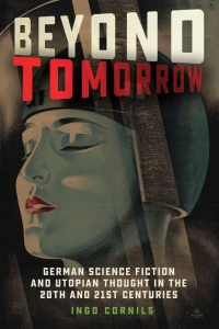 Cover image: Beyond Tomorrow 1st edition 9781640140356