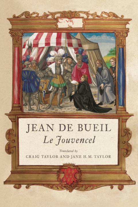 Jean de Bueil: \u0026lt;I\u0026gt;Le Jouvencel\u0026lt;/I\u0026gt; 
